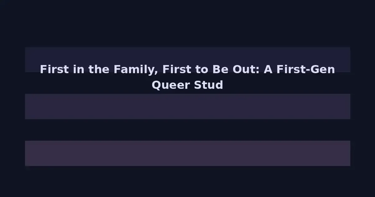 First in the Family, First to Be Out: A First-Gen Queer Student's Graduation Story